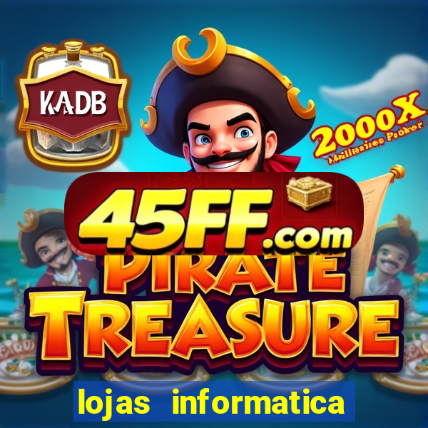lojas informatica em recife